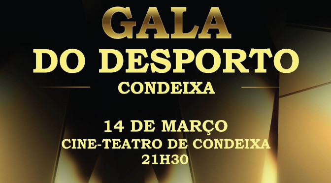 I Gala do Desporto do Município de Condeixa