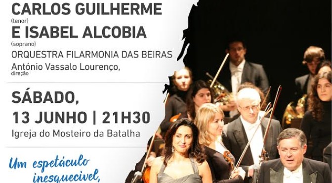 Gala Lírica com Carlos Guilherme e Isabel Alcobia