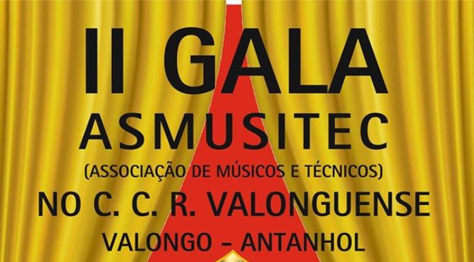 II GALA Asmusitec – Associação de Músicos e Técnicos