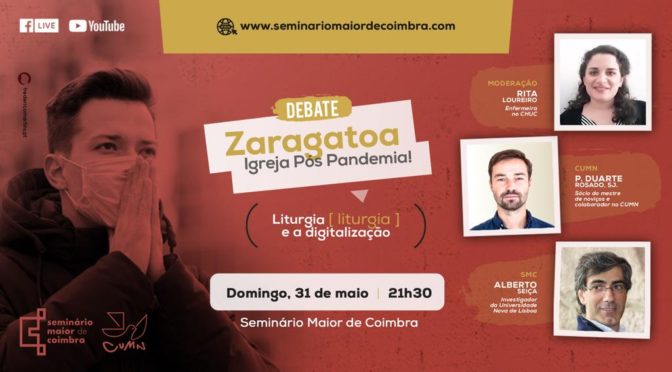 DEBATE – ZARAGATOA. UMA IGREJA PARA ALÉM DA PANDEMIA!